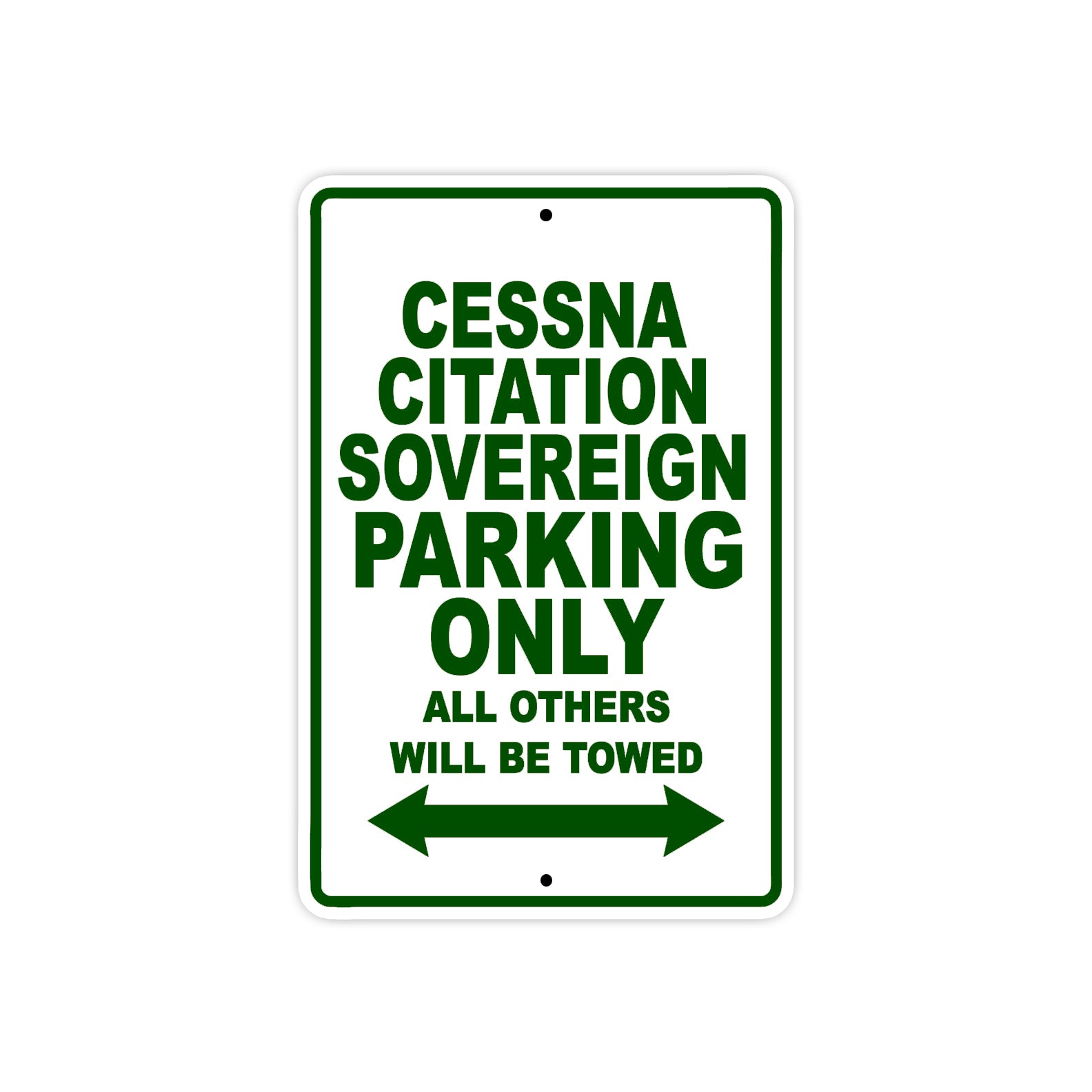 Cessna Citation Sovereign Parking Only All Others Will Be Towed Sea Ocean Beach Lake Boat Aluminum Metal Sign Plate