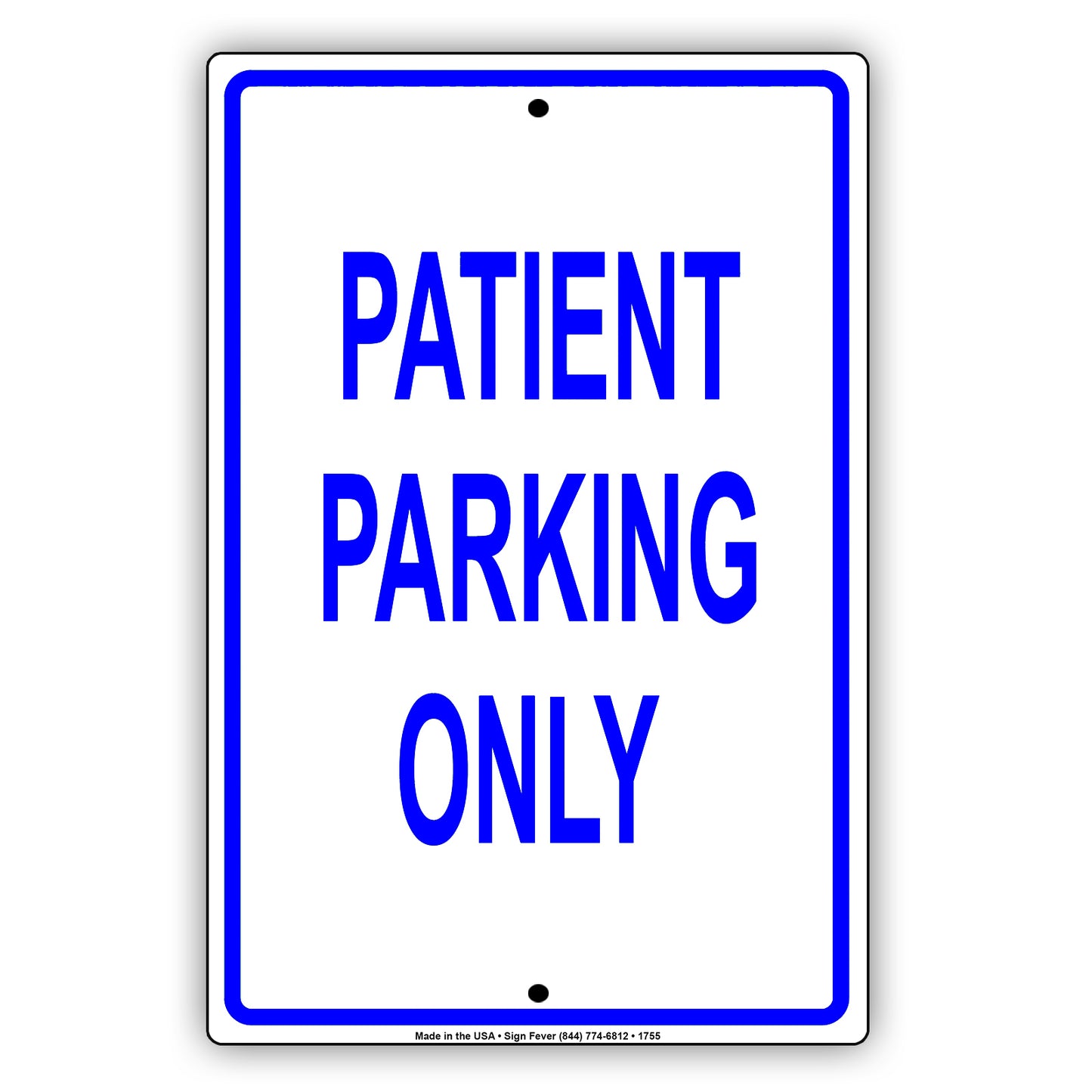 Patient Parking Only Notice Reserved Hospital Clinic Medical Ambulance Health Notice Aluminum Metal Sign Plate