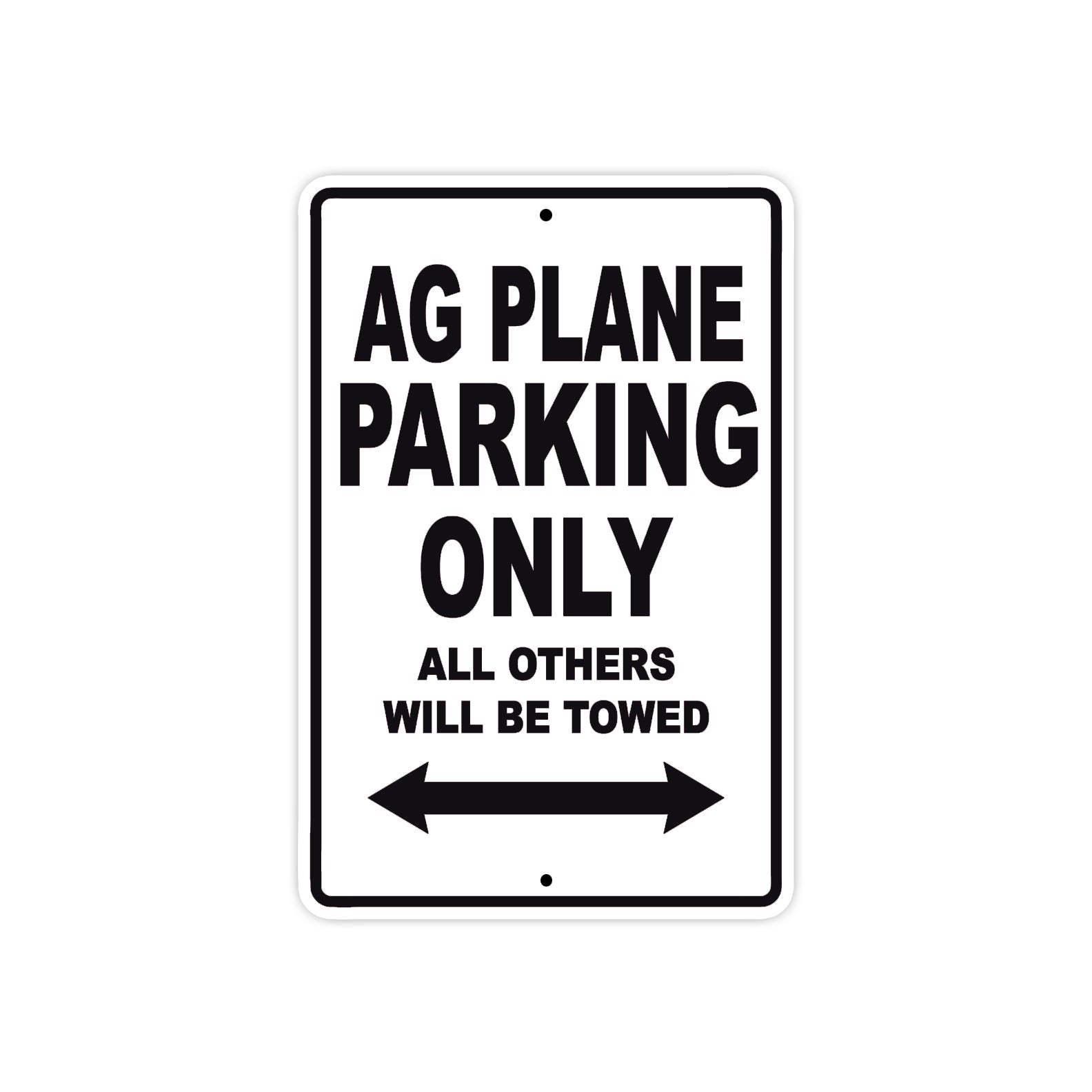 AG Plane Parking Only All Others Will Be Towed Sea Ocean Beach Lake Boat Aluminum Metal Sign Plate