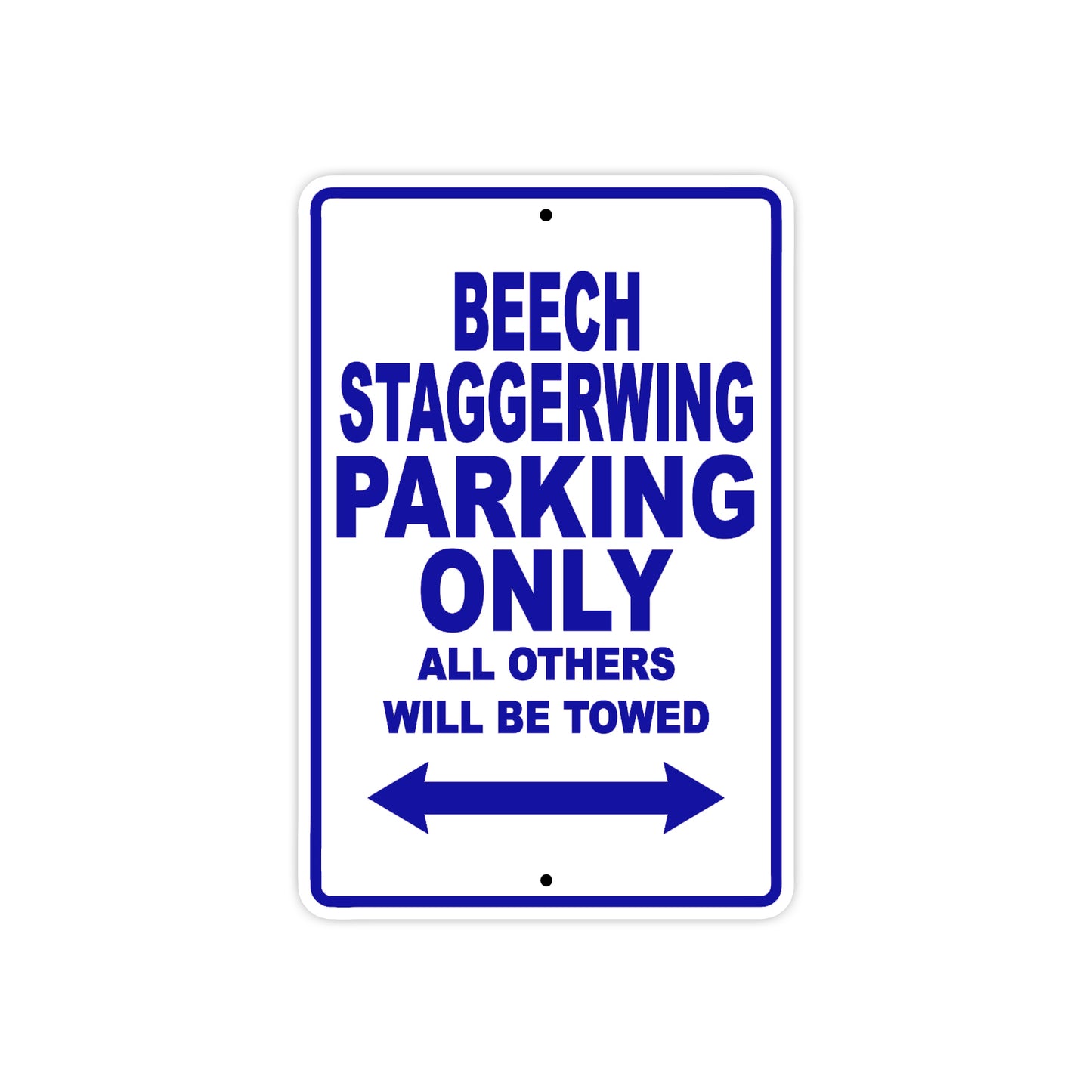 Beech Staggerwing Parking Only All Others Will Be Towed Sea Ocean Beach Lake Boat Aluminum Metal Sign Plate