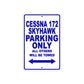Cessna 172 Skyhawk Parking Only All Others Will Be Towed Sea Ocean Beach Lake Boat Aluminum Metal Sign Plate