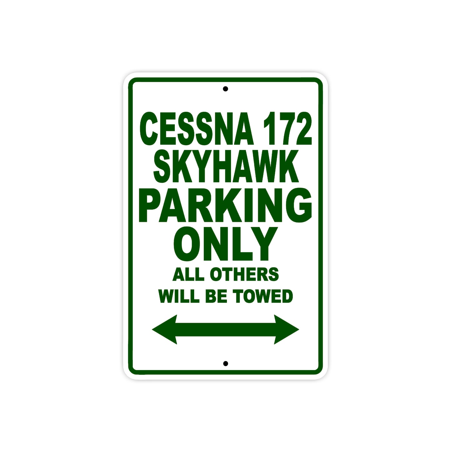 Cessna 172 Skyhawk Parking Only All Others Will Be Towed Sea Ocean Beach Lake Boat Aluminum Metal Sign Plate