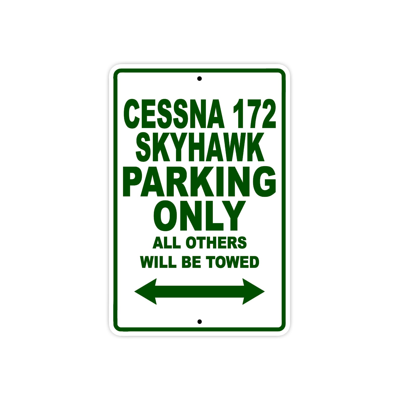 Cessna 172 Skyhawk Parking Only All Others Will Be Towed Sea Ocean Beach Lake Boat Aluminum Metal Sign Plate