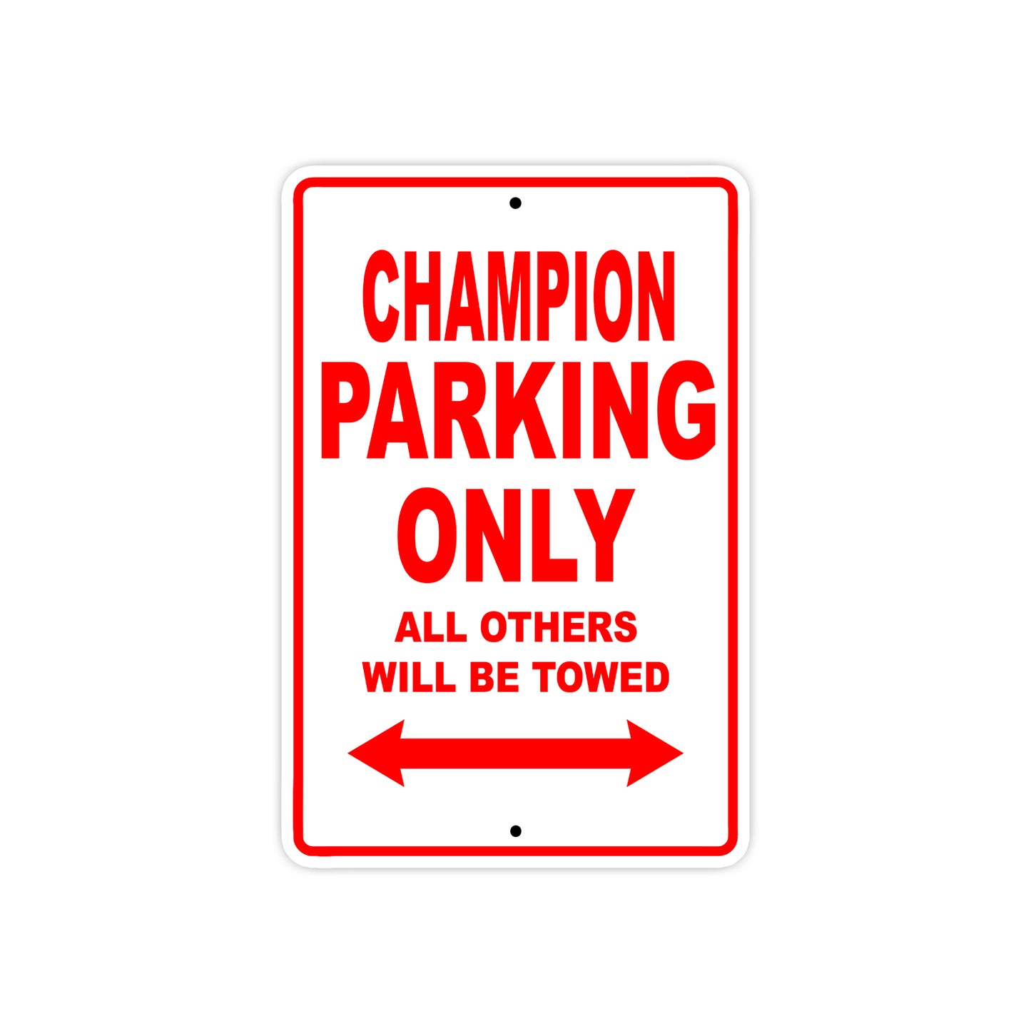 Champion Parking Only All Others Will Be Towed Sea Ocean Beach Lake Boat Aluminum Metal Sign Plate