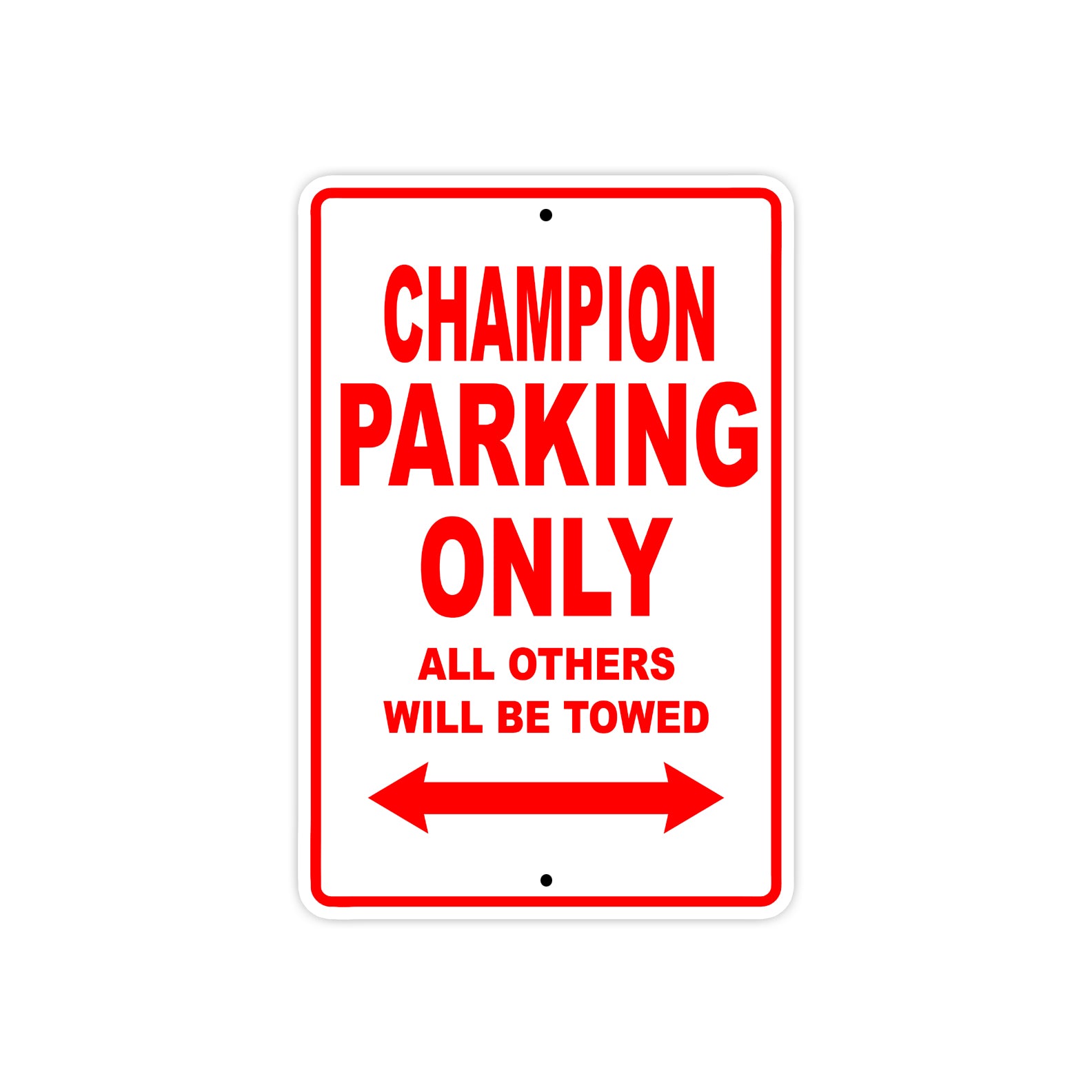 Champion Parking Only All Others Will Be Towed Sea Ocean Beach Lake Boat Aluminum Metal Sign Plate