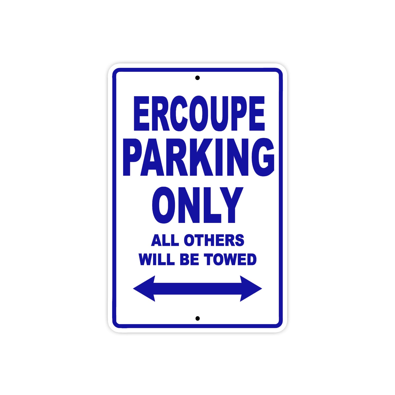 Ercoupe Parking Only All Others Will Be Towed Sea Ocean Beach Lake Boat Aluminum Metal Sign Plate