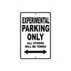 Experimental Parking Only All Others Will Be Towed Sea Ocean Beach Lake Boat Aluminum Metal Sign Plate