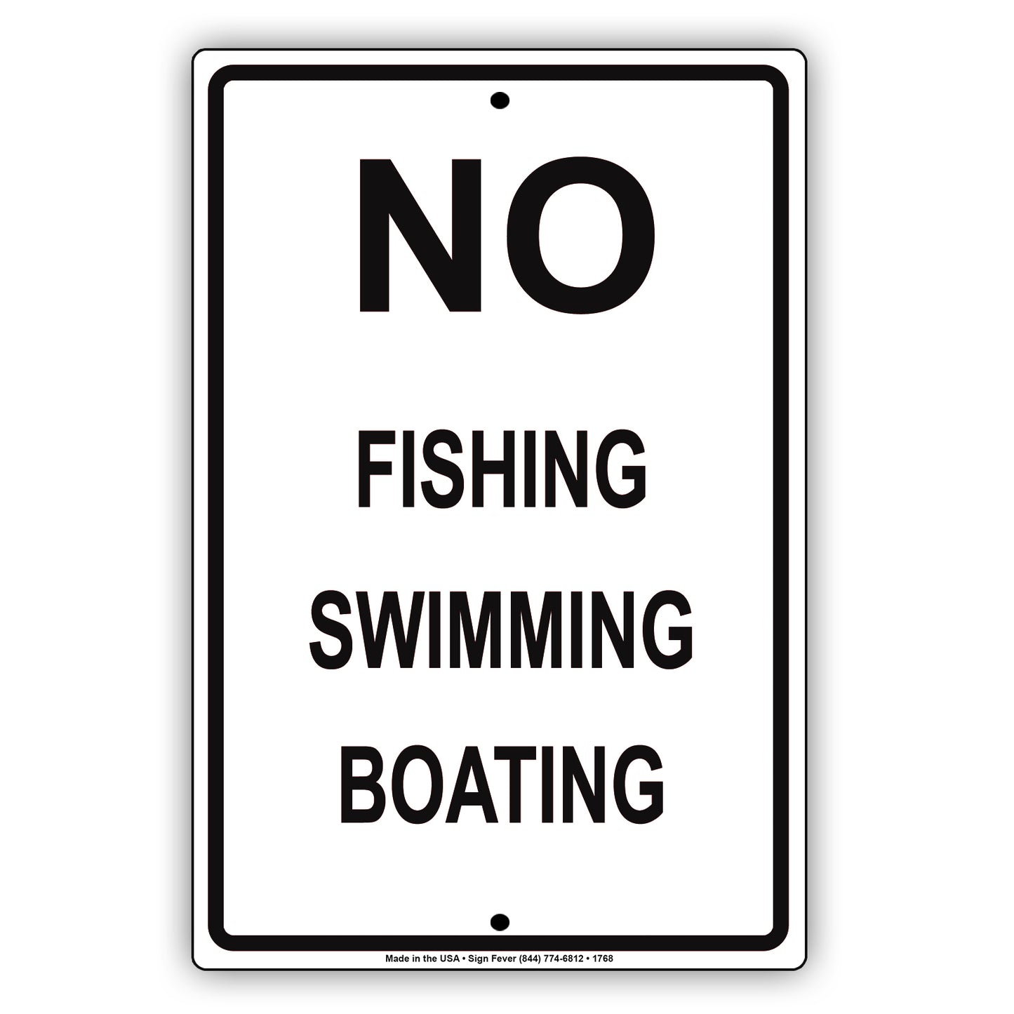 No Fishing Swimming Boating Outdoor Restriction Surveillance Private Property Notice Aluminum Metal Sign Plate