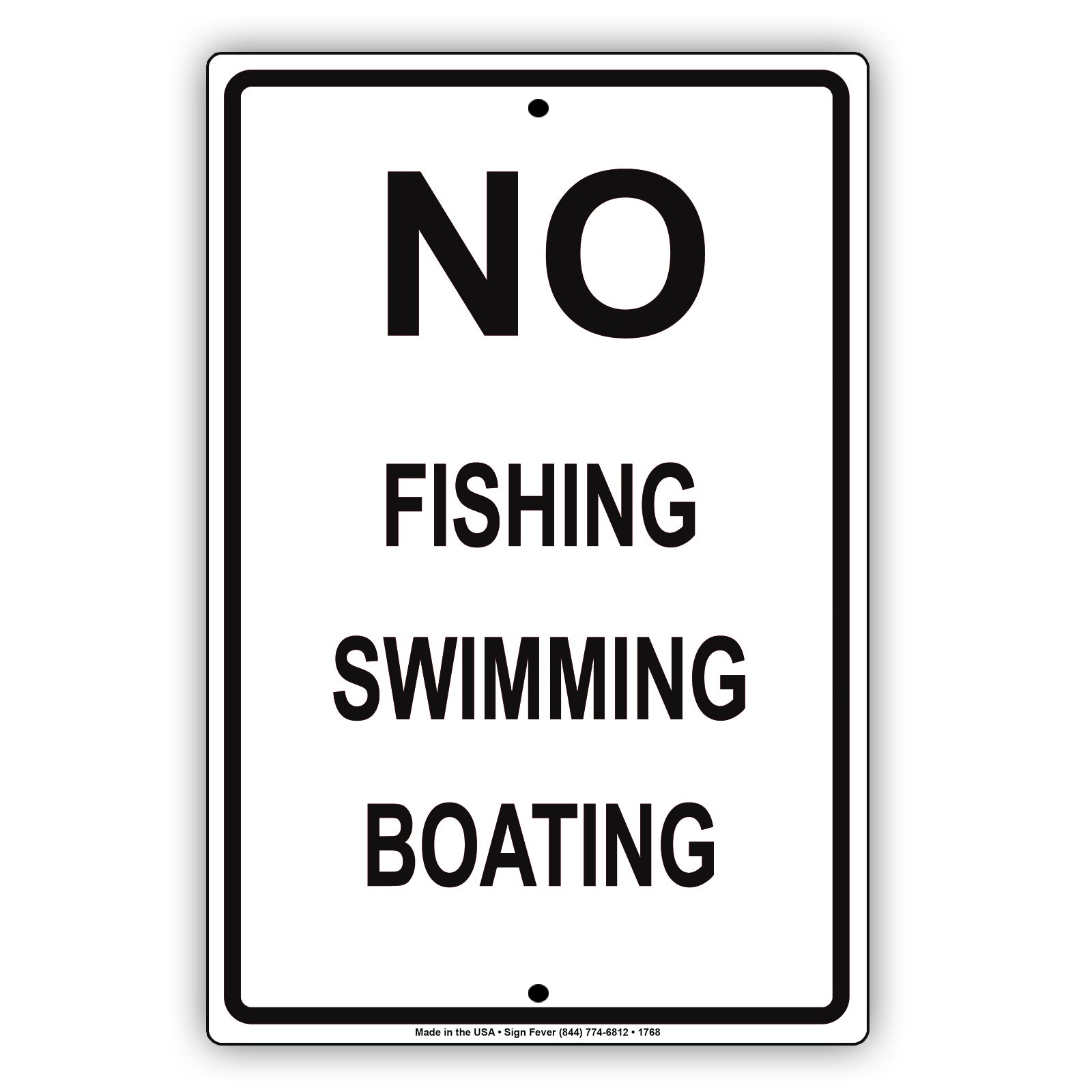 No Fishing Swimming Boating Outdoor Restriction Surveillance Private Property Notice Aluminum Metal Sign Plate