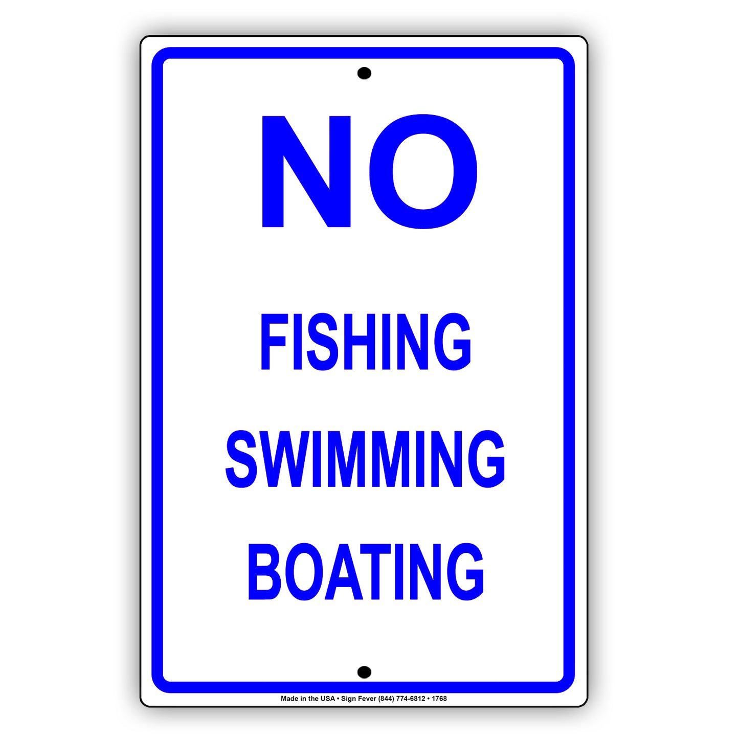 No Fishing Swimming Boating Outdoor Restriction Surveillance Private Property Notice Aluminum Metal Sign Plate