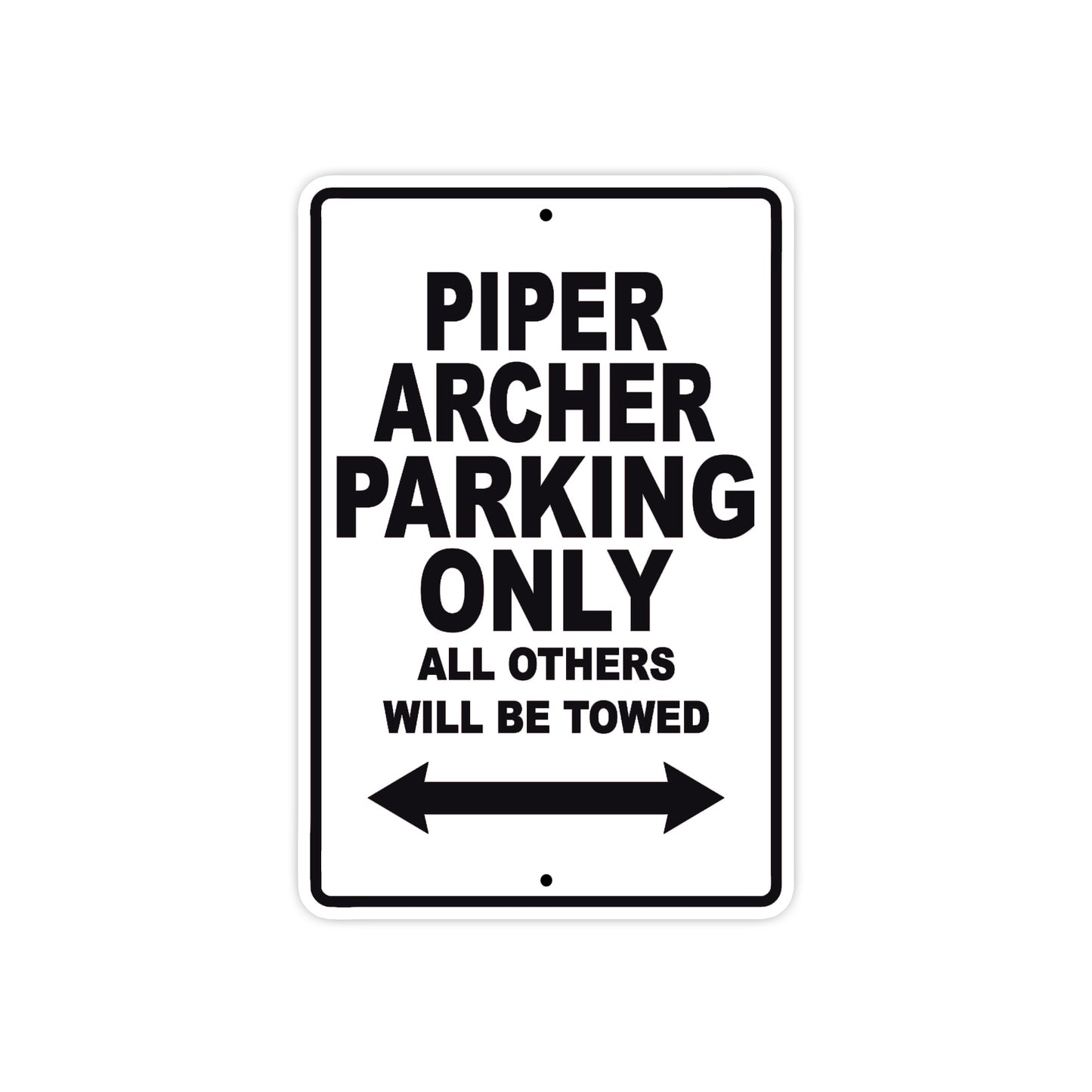 Piper Archer Parking Only All Others Will Be Towed Sea Ocean Beach Luscombe Boat Aluminum Metal Sign Plate