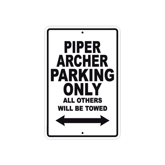 Piper Archer Parking Only All Others Will Be Towed Sea Ocean Beach Luscombe Boat Aluminum Metal Sign Plate