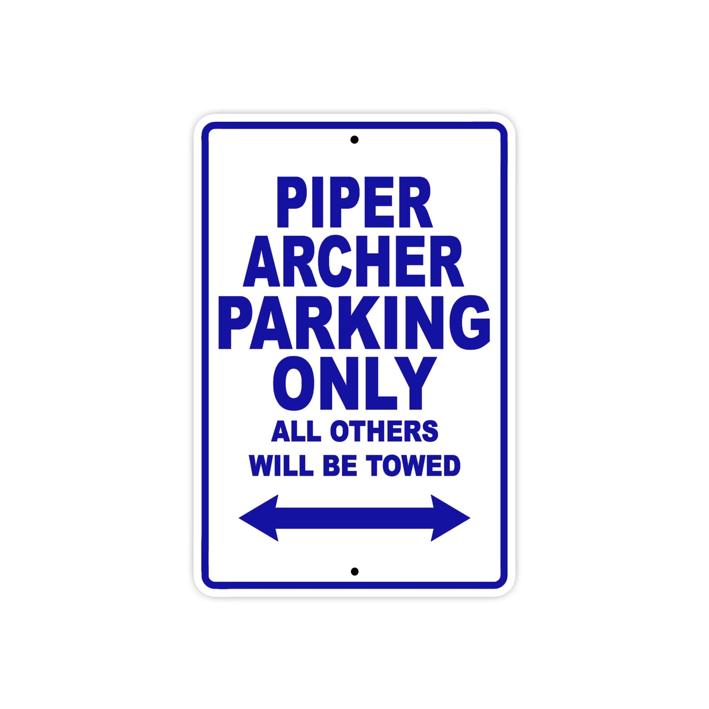 Piper Archer Parking Only All Others Will Be Towed Sea Ocean Beach Luscombe Boat Aluminum Metal Sign Plate
