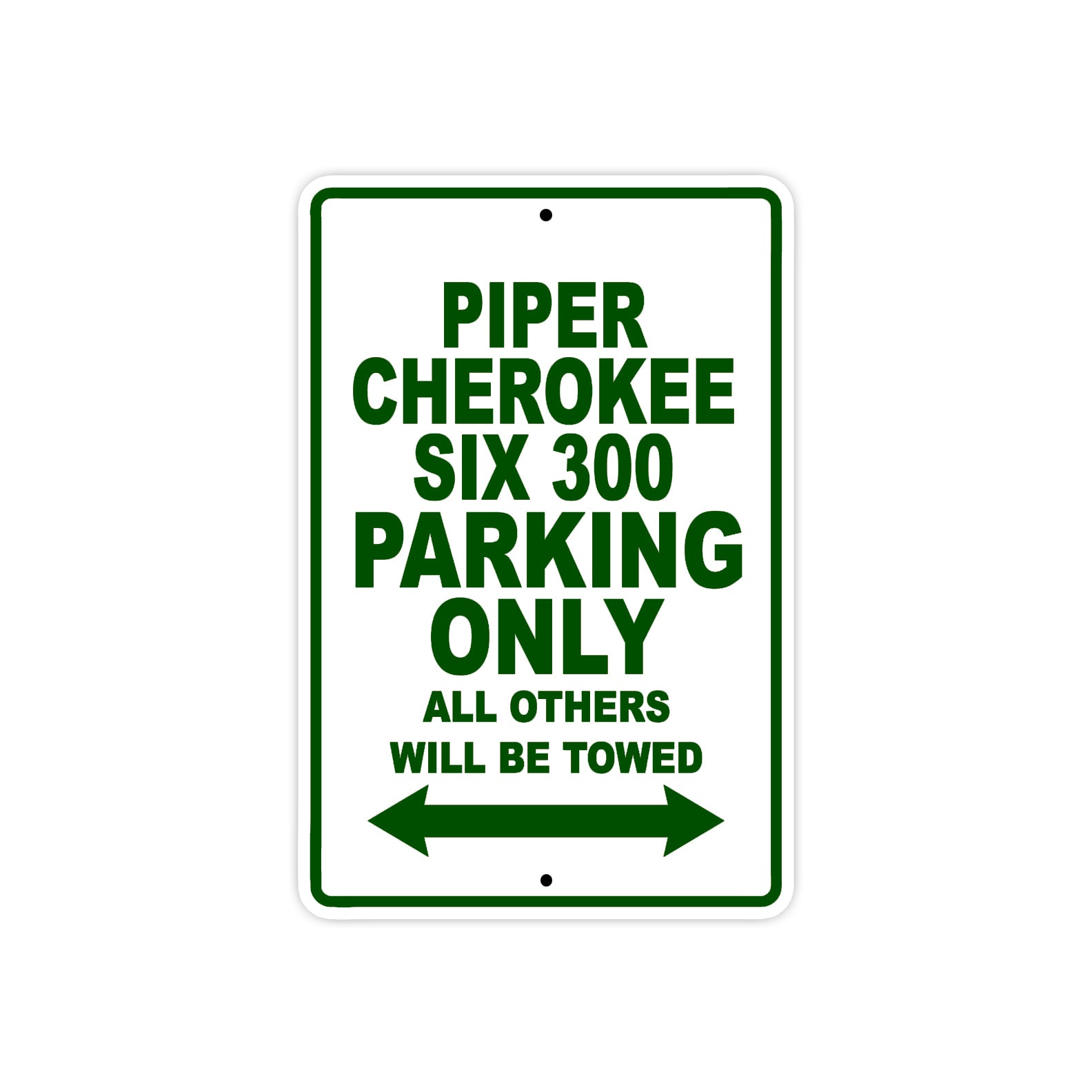 Piper Cherokee Six 300 Parking Only All Others Will Be Towed Sea Ocean Beach Luscombe Boat Aluminum Metal Sign Plate