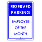 Reserved Parking Employee Of The Month Retail Restaurant Office Shopping Mall Novelty Aluminum Metal Sign Plate