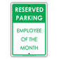Reserved Parking Employee Of The Month Retail Restaurant Office Shopping Mall Novelty Aluminum Metal Sign Plate