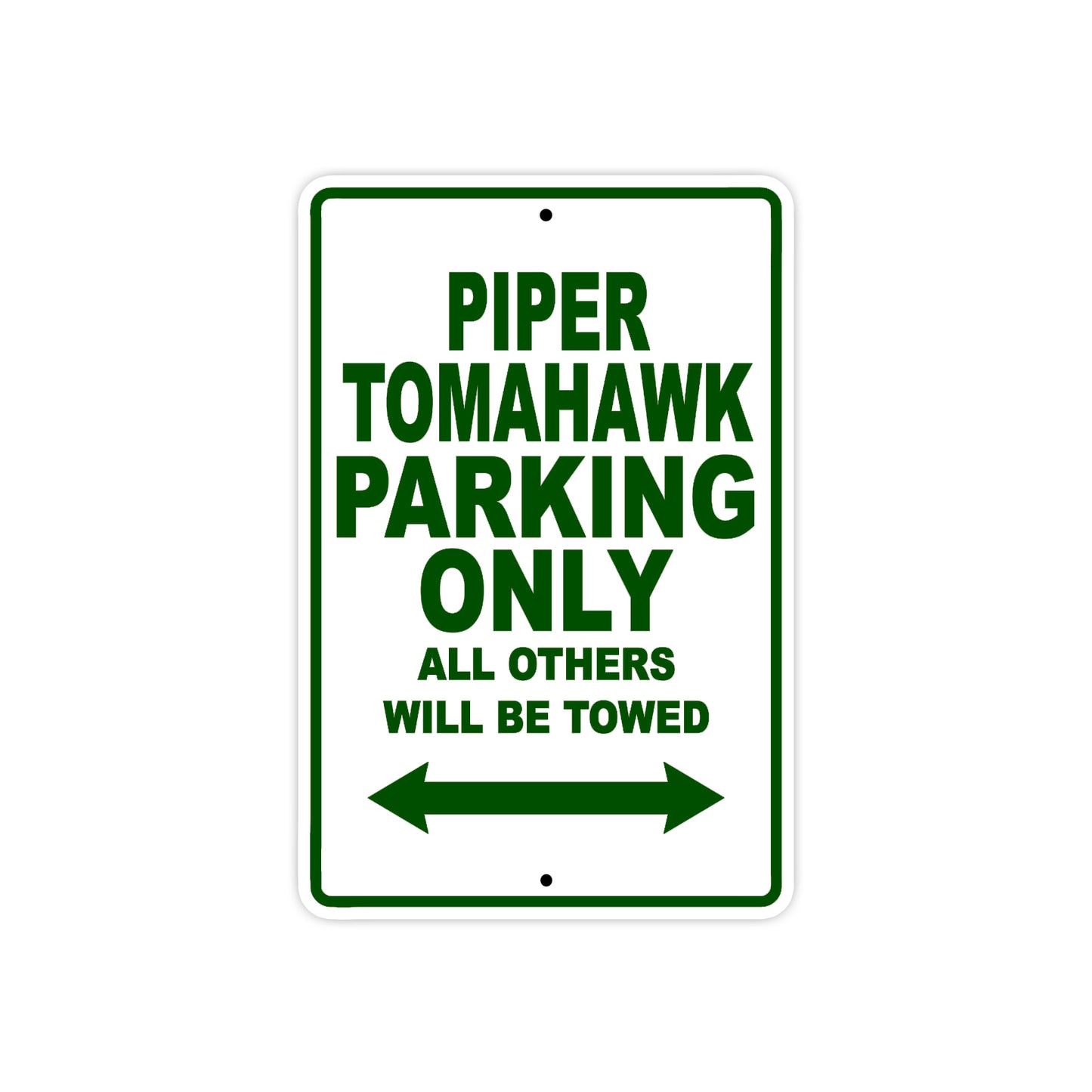 Piper Tomahawk Parking Only All Others Will Be Towed Sea Ocean Beach Luscombe Boat Aluminum Metal Sign Plate