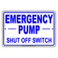 Emergency Pump Shut Off Switch Leak Property Safety Gas Notice Aluminum Metal Sign Plate