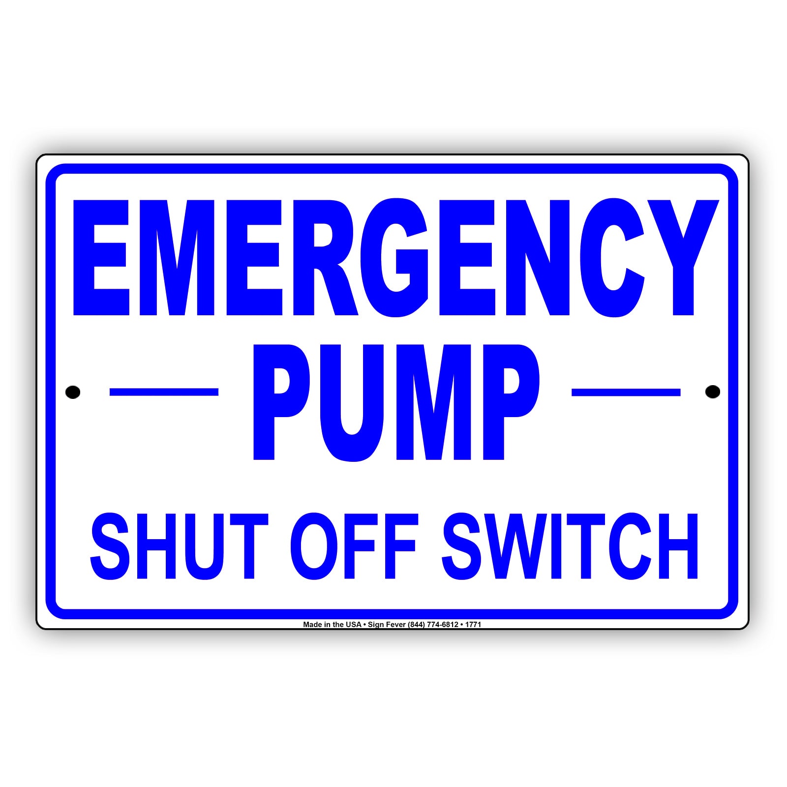 Emergency Pump Shut Off Switch Leak Property Safety Gas Notice Aluminum Metal Sign Plate