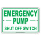 Emergency Pump Shut Off Switch Leak Property Safety Gas Notice Aluminum Metal Sign Plate