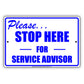 Please... Stop Here For Service Advisor Check Post Security Caution Retail Notice Aluminum Metal Sign plate