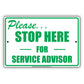 Please... Stop Here For Service Advisor Check Post Security Caution Retail Notice Aluminum Metal Sign plate