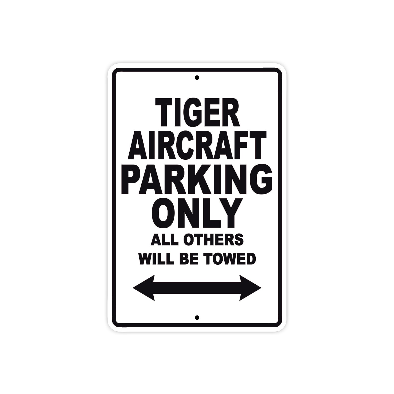 Tiger Aircraft Parking Only All Others Will Be Towed Sea Ocean Beach Luscombe Boat Aluminum Metal Sign Plate