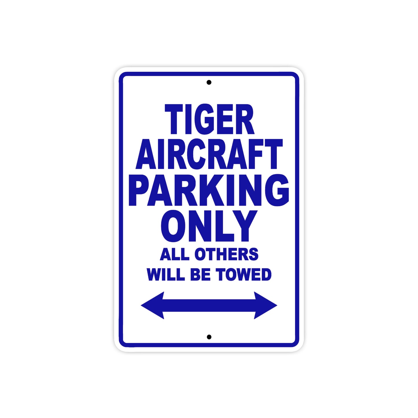 Tiger Aircraft Parking Only All Others Will Be Towed Sea Ocean Beach Luscombe Boat Aluminum Metal Sign Plate