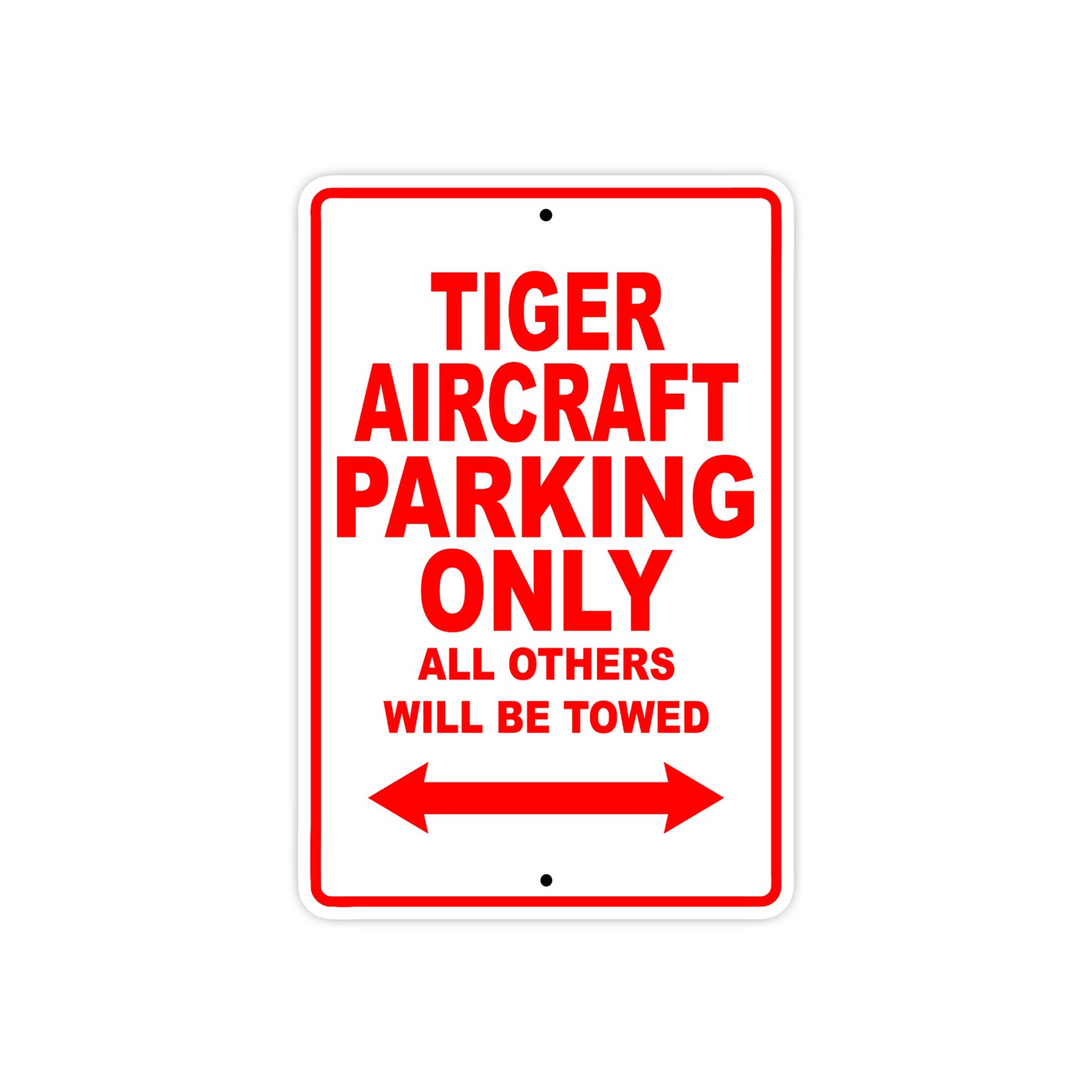 Tiger Aircraft Parking Only All Others Will Be Towed Sea Ocean Beach Luscombe Boat Aluminum Metal Sign Plate