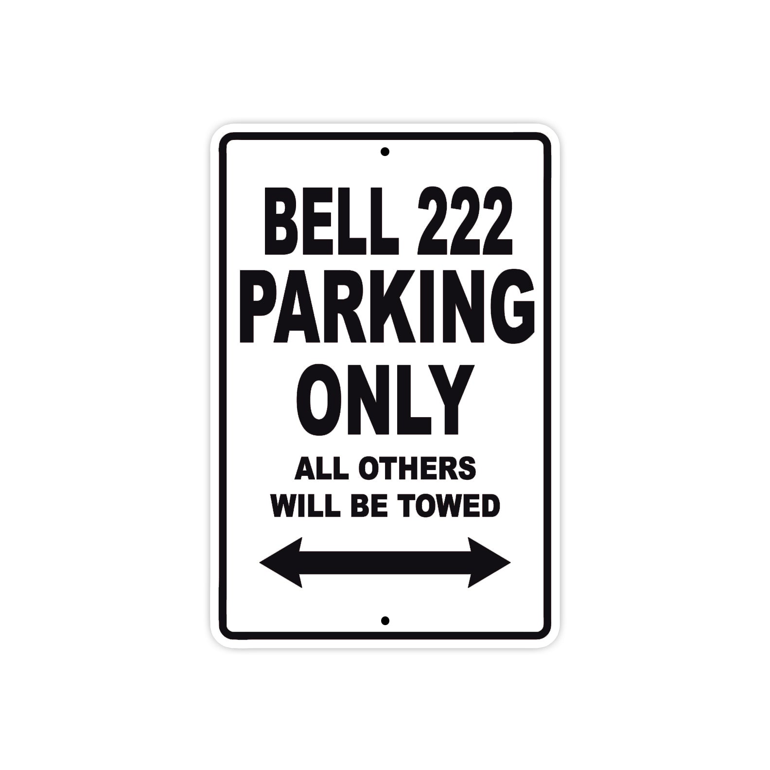 Bell 222 Parking Only All Others Will Be Towed Sea Ocean Beach Luscombe Boat Aluminum Metal Sign Plate