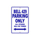 Bell 429 Parking Only All Others Will Be Towed Sea Ocean Beach Luscombe Boat Aluminum Metal Sign Plate