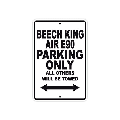 Beech King Air E90 Parking Only All Others Will Be Towed Sea Ocean Beach Luscombe Boat Aluminum Metal Sign Plate