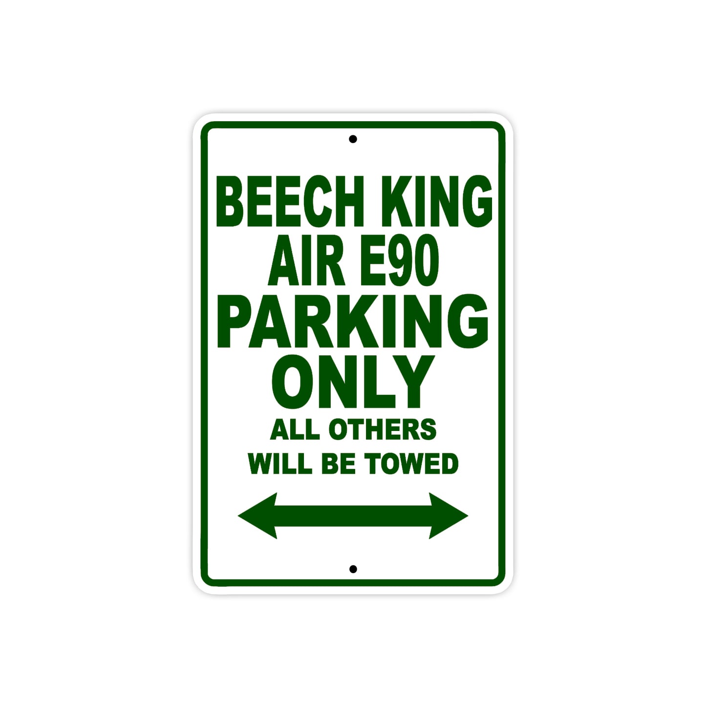 Beech King Air E90 Parking Only All Others Will Be Towed Sea Ocean Beach Luscombe Boat Aluminum Metal Sign Plate