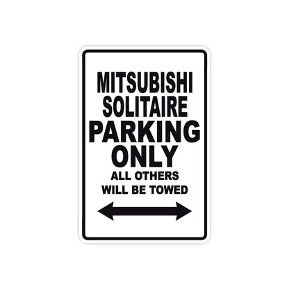 Mitsubishi Solitaire Parking Only All Others Will Be Towed Sea Ocean Beach Luscombe Boat Aluminum Metal Sign Plate