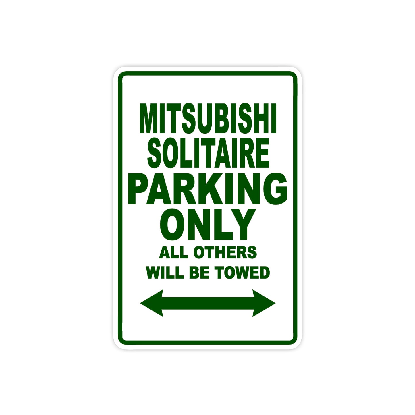 Mitsubishi Solitaire Parking Only All Others Will Be Towed Sea Ocean Beach Luscombe Boat Aluminum Metal Sign Plate