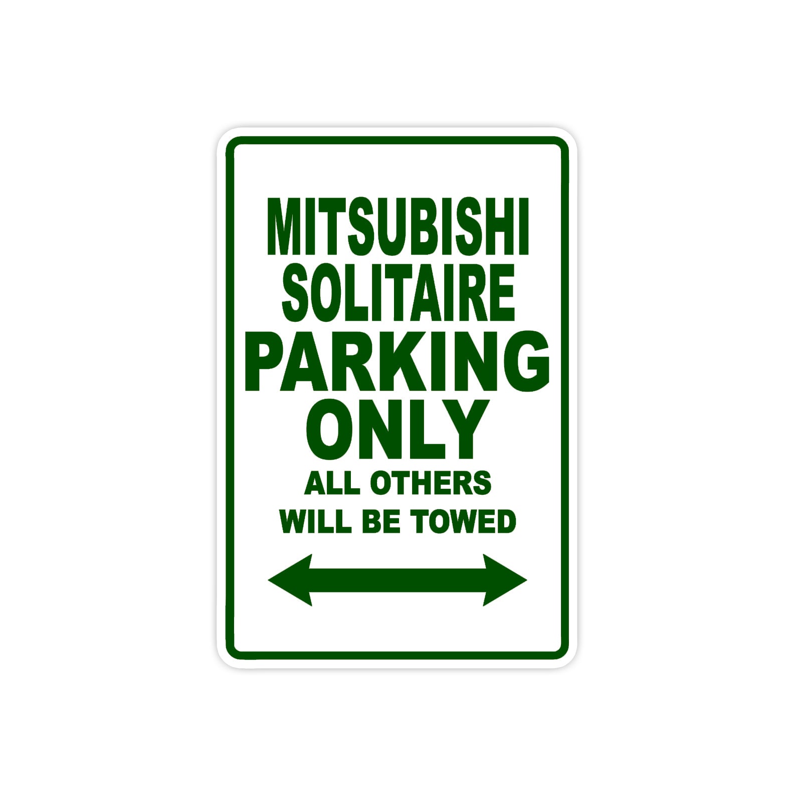 Mitsubishi Solitaire Parking Only All Others Will Be Towed Sea Ocean Beach Luscombe Boat Aluminum Metal Sign Plate