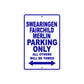 Socata Swearingen Fairchild Merlin Parking Only All Others Will Be Towed Sea Ocean Beach Luscombe Boat Aluminum Metal Sign Plate