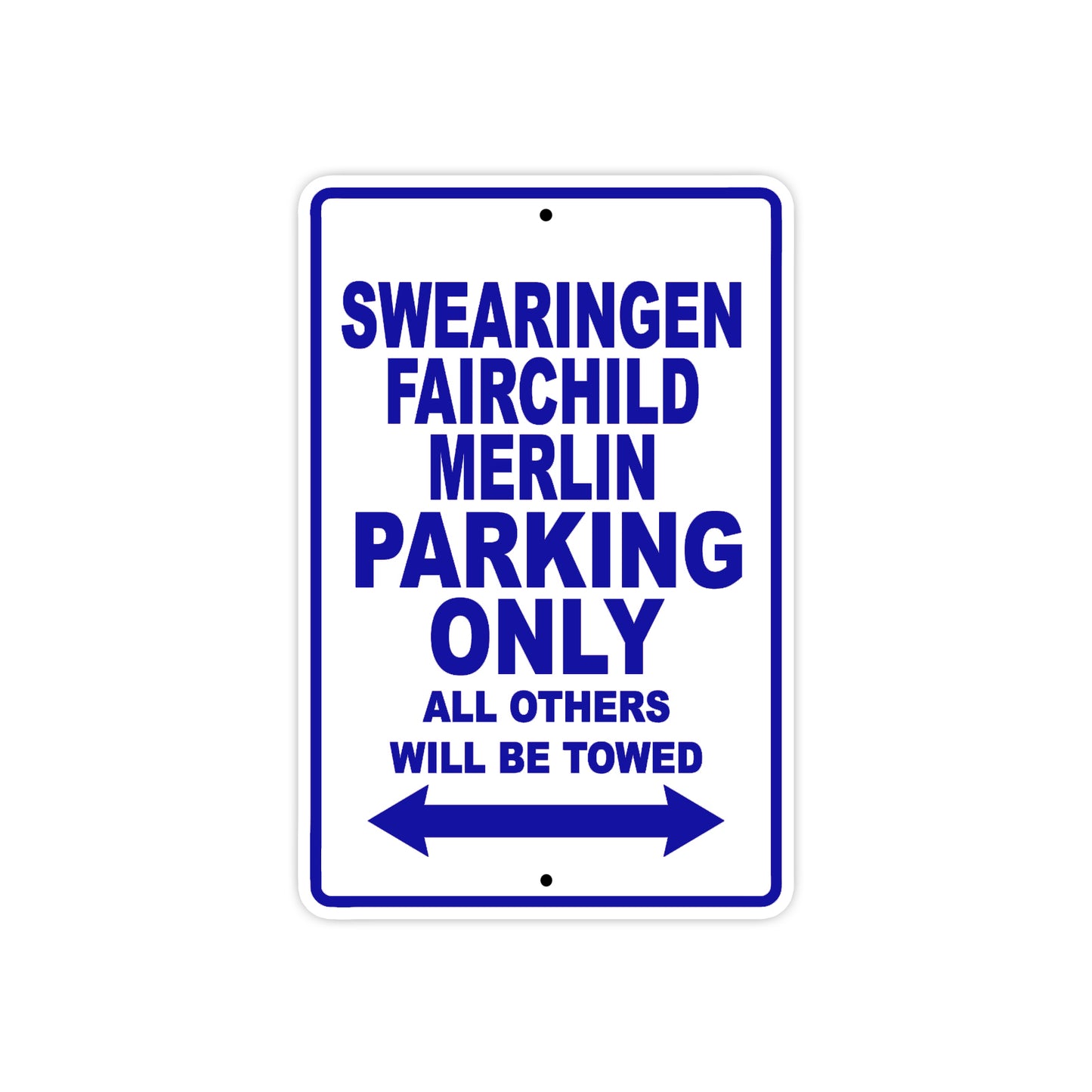Socata Swearingen Fairchild Merlin Parking Only All Others Will Be Towed Sea Ocean Beach Luscombe Boat Aluminum Metal Sign Plate