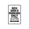 Beech Baron 58 Parking Only All Others Will Be Towed Sea Ocean Beach Luscombe Boat Aluminum Metal Sign Plate
