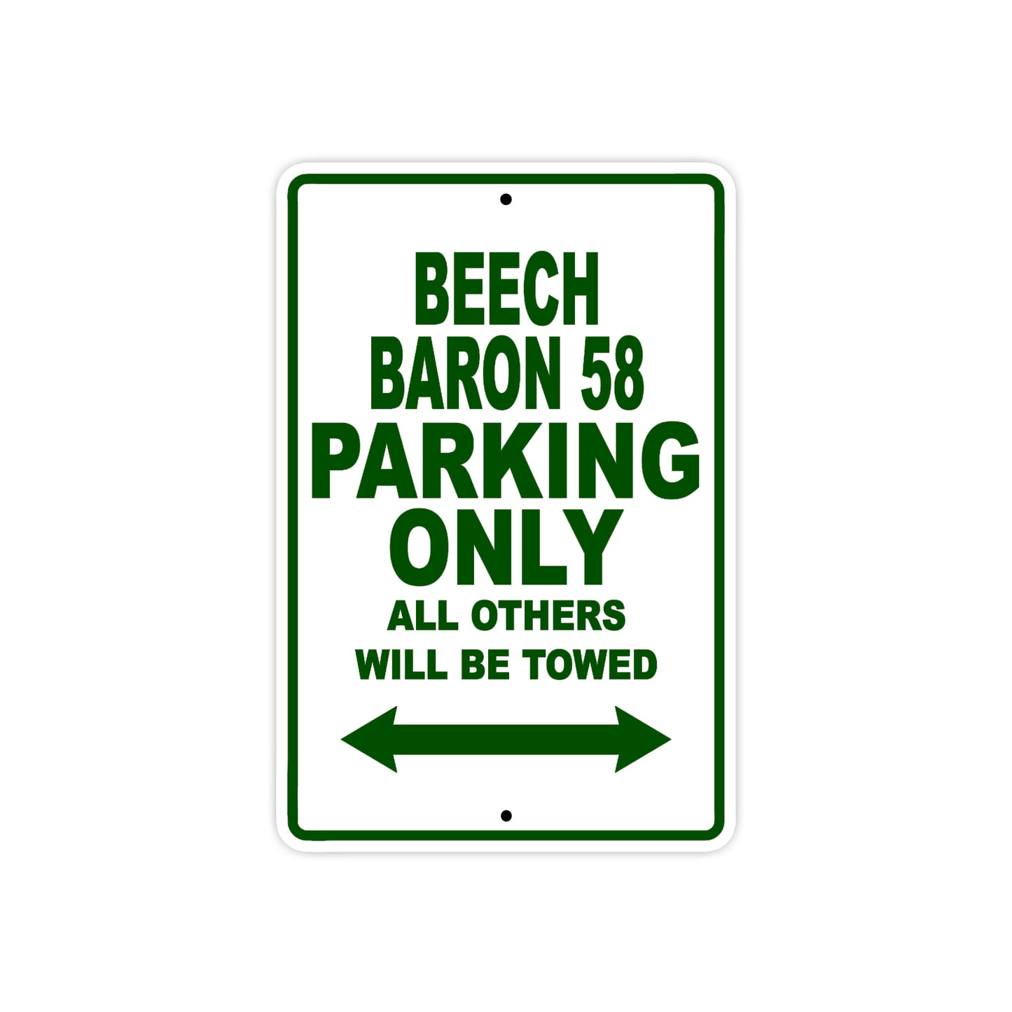 Beech Baron 58 Parking Only All Others Will Be Towed Sea Ocean Beach Luscombe Boat Aluminum Metal Sign Plate