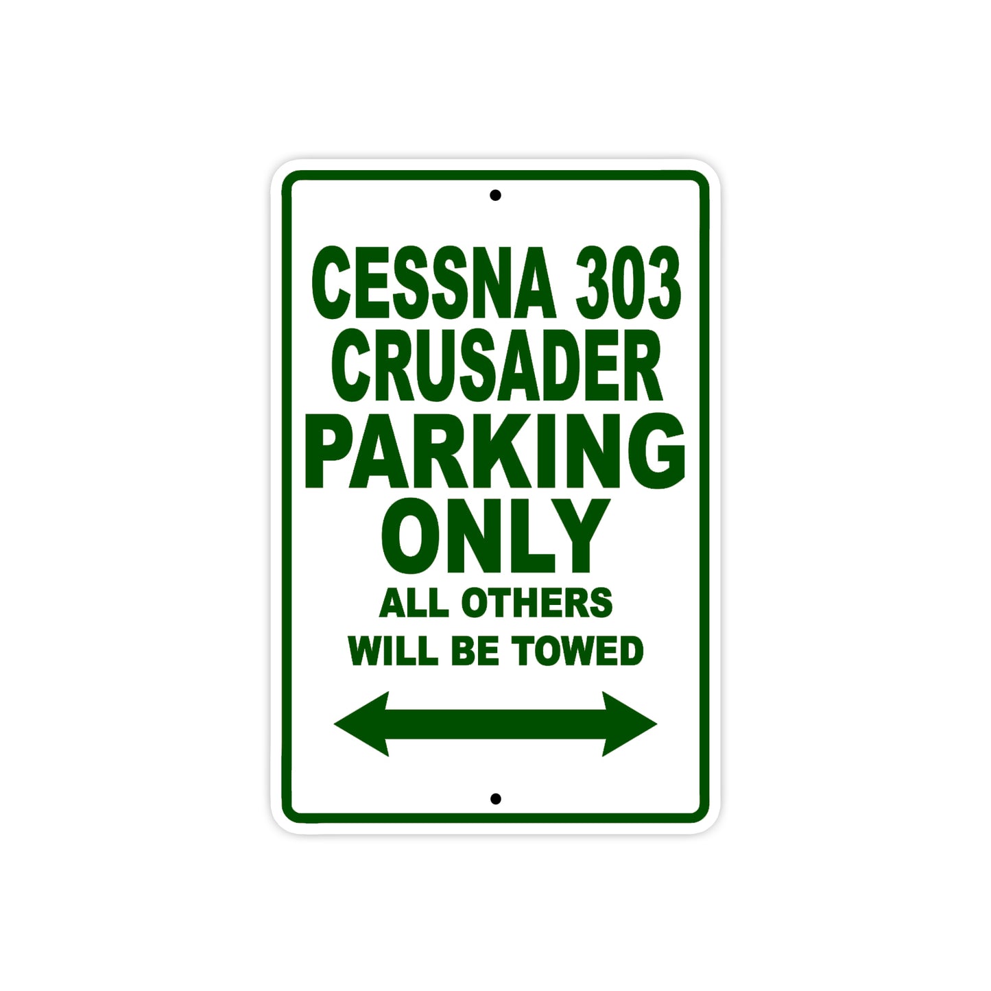 Cessna 303 Crusader Parking Only All Others Will Be Towed Sea Ocean Beach Luscombe Boat Aluminum Metal Sign Plate