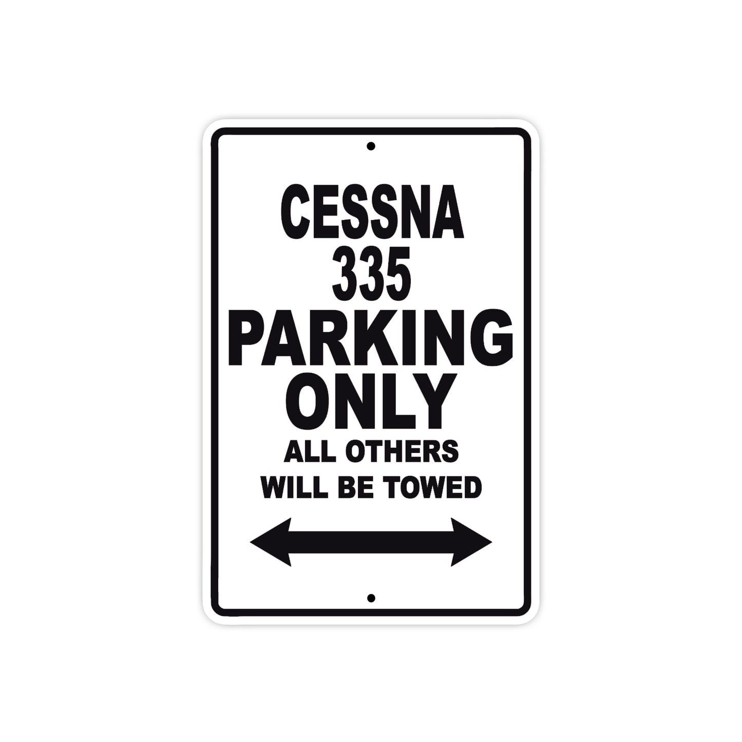 Cessna 335 Parking Only All Others Will Be Towed Sea Ocean Beach Luscombe Boat Aluminum Metal Sign Plate