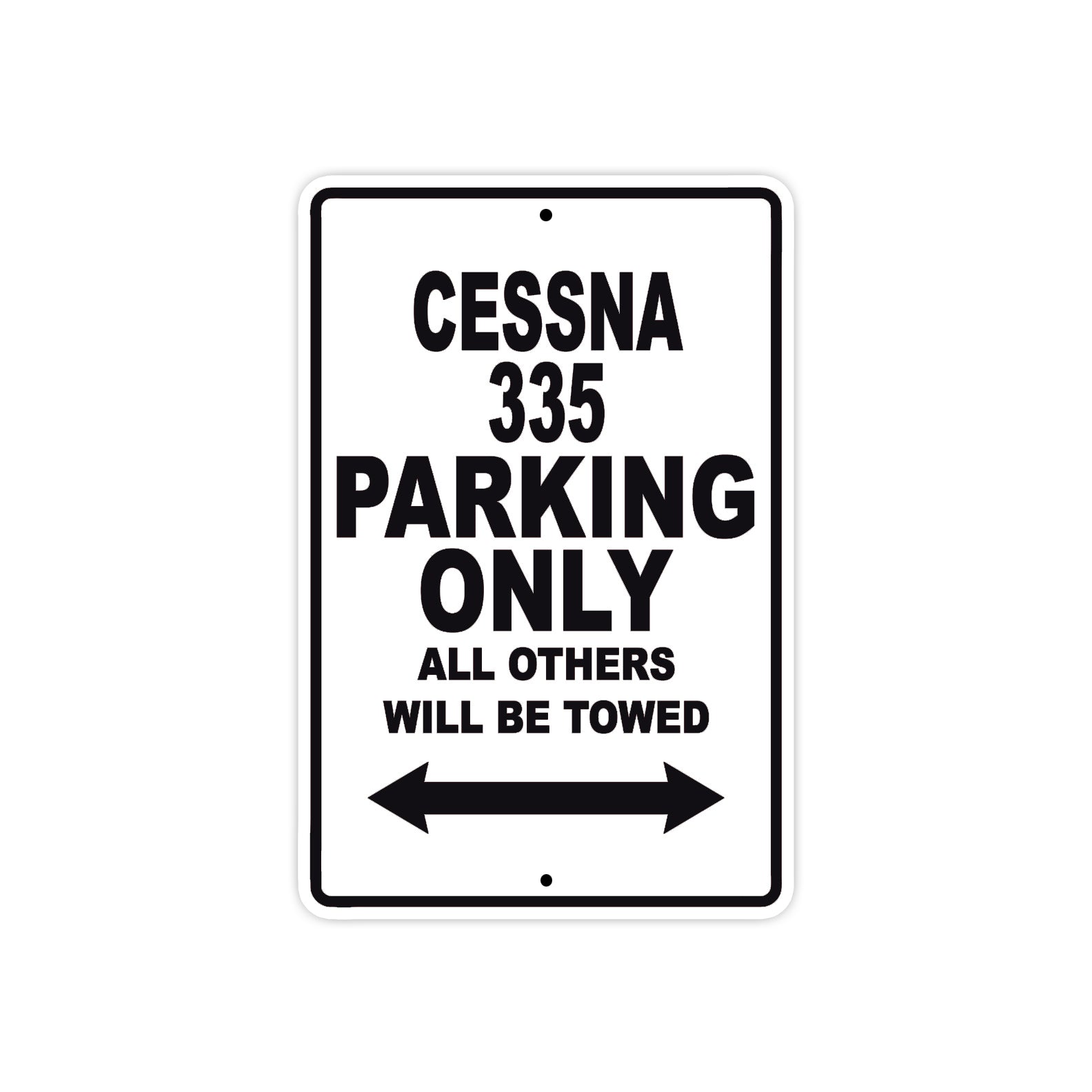 Cessna 335 Parking Only All Others Will Be Towed Sea Ocean Beach Luscombe Boat Aluminum Metal Sign Plate