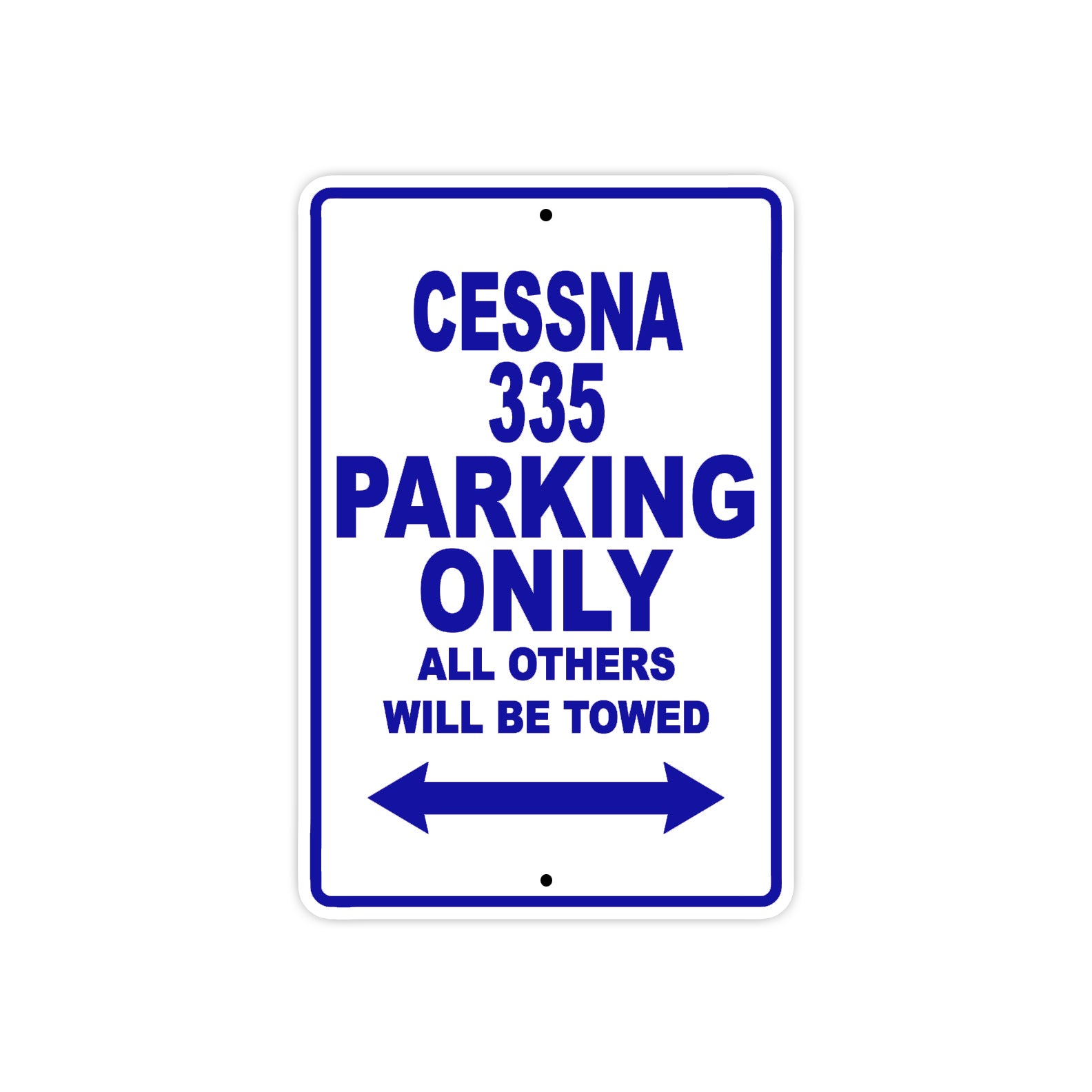 Cessna 335 Parking Only All Others Will Be Towed Sea Ocean Beach Luscombe Boat Aluminum Metal Sign Plate