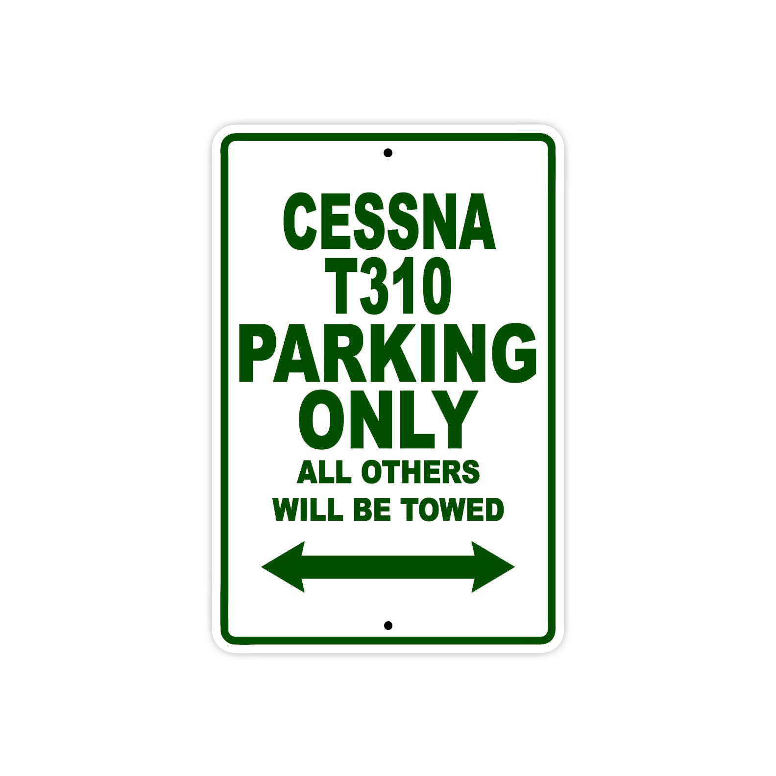 Cessna T310 Parking Only All Others Will Be Towed Sea Ocean Beach Luscombe Boat Aluminum Metal Sign Plate
