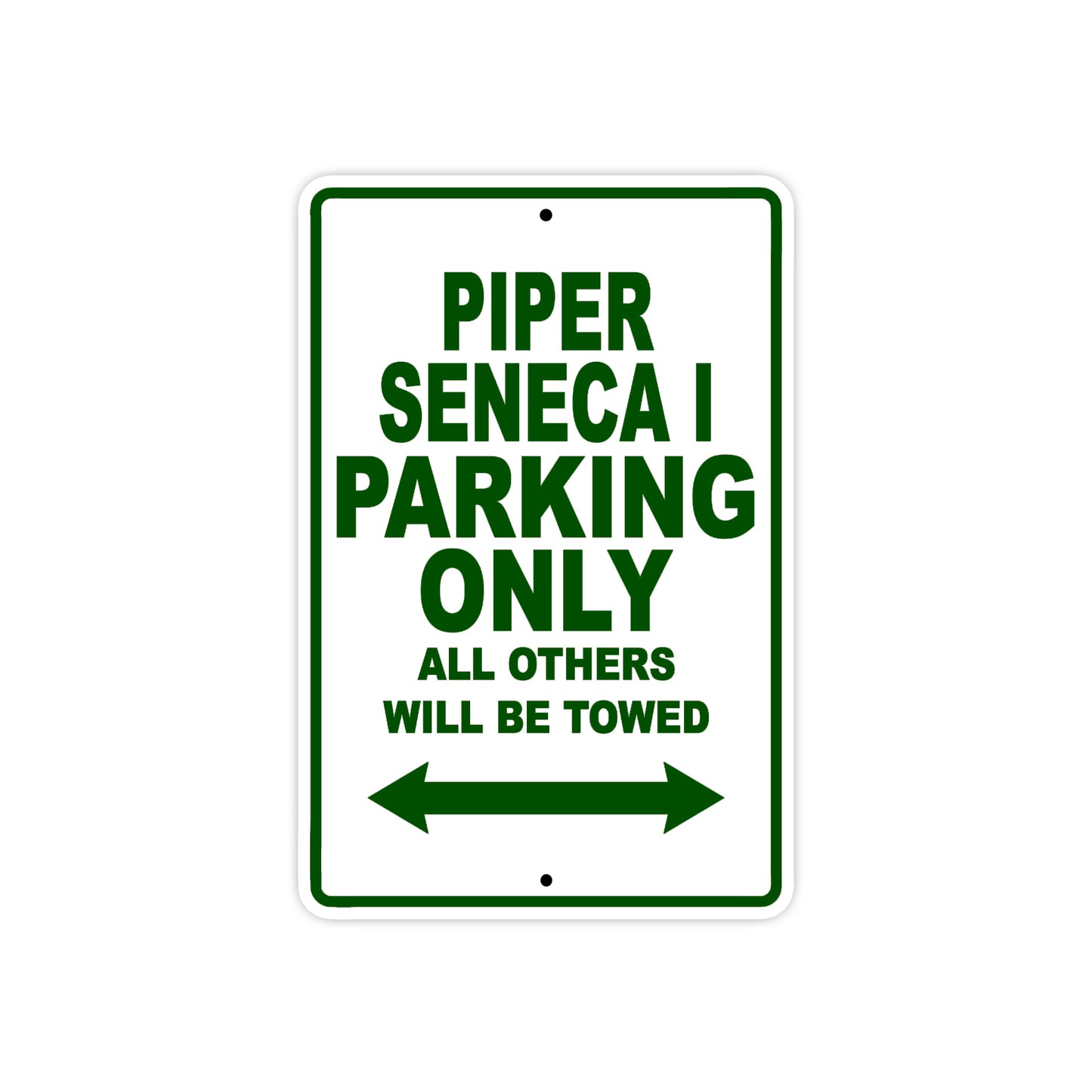Piper Seneca I Parking Only All Others Will Be Towed Sea Ocean Beach Luscombe Boat Aluminum Metal Sign Plate