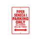 Piper Seneca I Parking Only All Others Will Be Towed Sea Ocean Beach Luscombe Boat Aluminum Metal Sign Plate