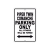Piper Twin Comanche Parking Only All Others Will Be Towed Sea Ocean Beach Luscombe Boat Aluminum Metal Sign Plate