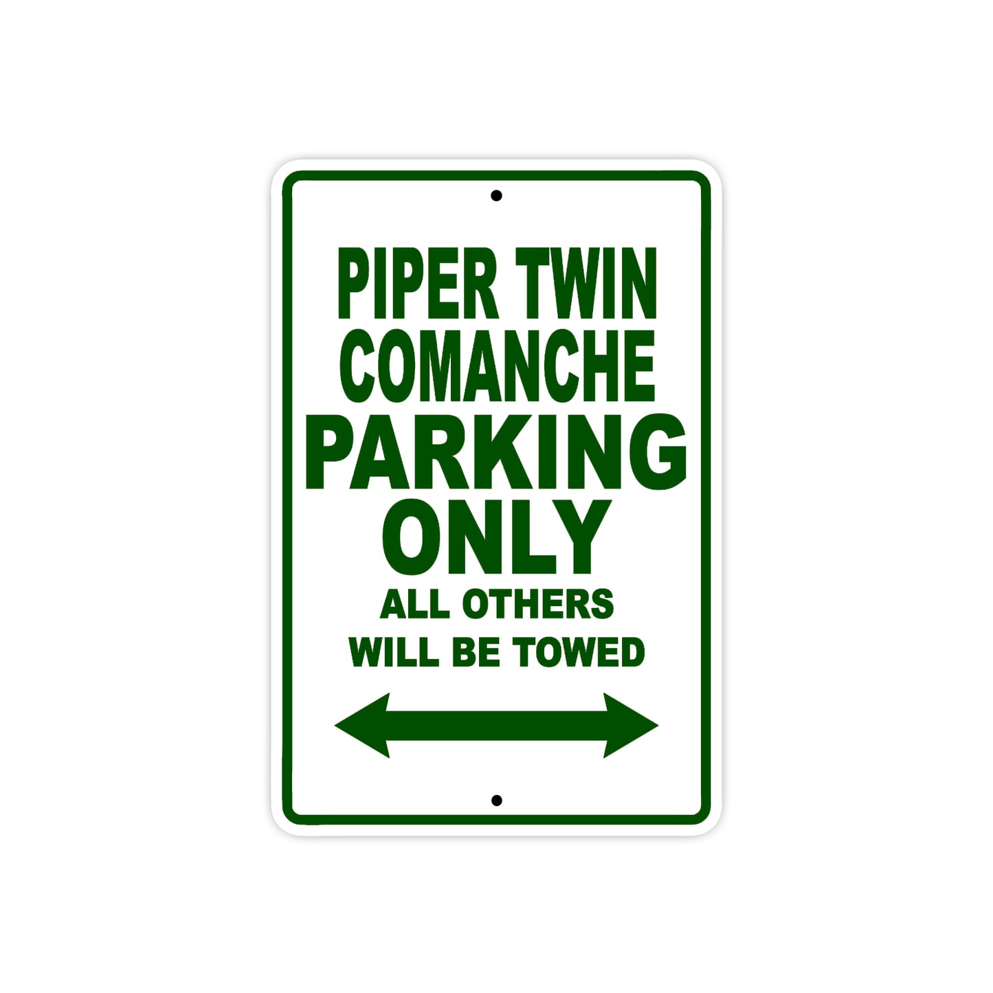 Piper Twin Comanche Parking Only All Others Will Be Towed Sea Ocean Beach Luscombe Boat Aluminum Metal Sign Plate