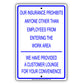 Our Insurance Prohibits Anyone Other Than Employees From Entering The Work Area Aluminum Metal Sign Plate